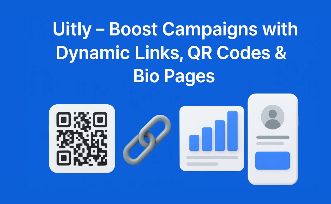Uitly – Boost Your Campaigns with Dynamic Links, QR Codes & Bio Pages