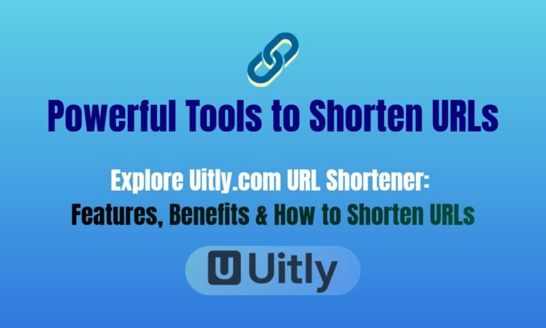 Uitly.com Offers Powerful Tools to Shorten URLs